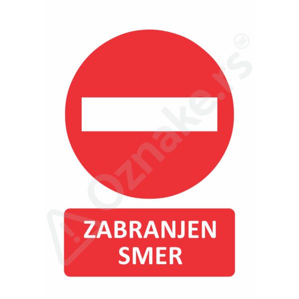 1 007 Zabranjen smer Zabranjen smer