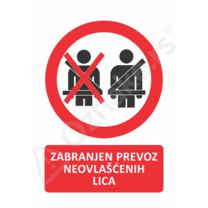 Zabranjen prevoz neovlašćenih lica