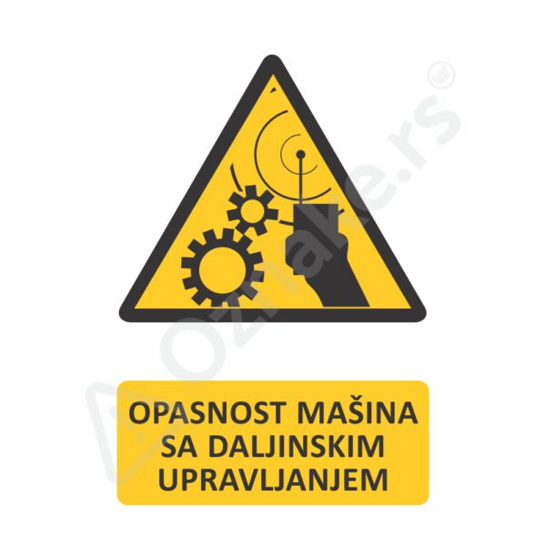 3 068 Daljinsko upravljanje Opasnost mašina sa daljinskim upravljanjem