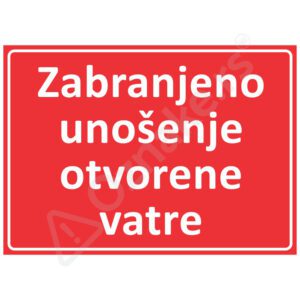 Zabranjeno unošenje otvorene vatre